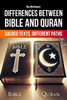 The Differences Between Bible and Quran: Sacred Texts, Different Paths