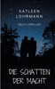 Die Schatten der Macht