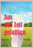 Aus der Zeit gefallen
