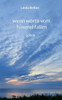 wenn worte vom himmel fallen: poesie