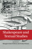 Shakespeare And Textual Studies