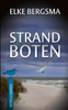 Strandboten: Ostfrieslandkrimi