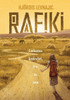 Rafiki: Loslassen bedeutet, frei zu sein