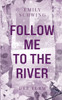Follow me to the River: Der Turm