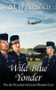 Wild Blue Yonder (Broken Wings)