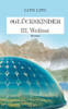 Hashtag Glückskinder: III. Wollust