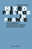 Mixed Feelings in France: White Femininity and Métissage in French Multicultural Comedy