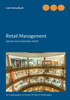 Retail Management: Schnell und verständlich erklärt