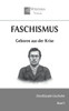 Faschismus: Geboren aus der Krise