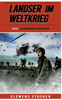 Landser im Weltkrieg - Kreta: Fallschirmjäger im Mittelmeer