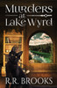 Murders at Lake Wyrd - 9784824158338