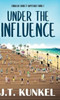 Under the Influence - 9784824198044
