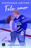 Falso Amor / The Fake Out