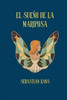 EL SUEÑO DE LA MARIPOSA (Cuentos entre sueños)
