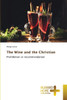 The Wine and the Christian