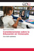 Consideraciones sobre la Educación en Venezuela