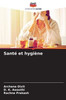 Santé et hygiène