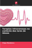 Terapias intravenosas no contexto dos lares de idosos