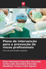 Plano de intervenção para a prevenção de riscos profissionais