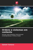 Ordens e sistemas em contexto