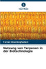 Nutzung von Terpenen in der Biotechnologie