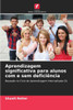 Aprendizagem significativa para alunos com e sem deficiência