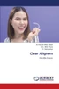 Clear Aligners - 9786203857214