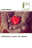 Entre les liens du coeur