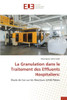 La Granulation dans le Traitement des Effluents Hospitaliers