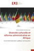 Diversité culturelle et réforme administrative en Afrique