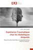 Expérience Traumatique chez les diabétiques Amputés