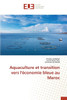 Aquaculture et transition vers l'économie bleue au Maroc
