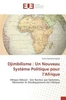 Djimbilisme: Un Nouveau Système Politique pour l'Afrique