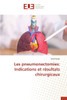 Les pneumonectomies: Indications et résultats chirurgicaux