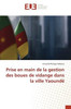 Prise en main de la gestion des boues de vidange dans la ville Yaoundé