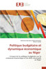 Politique budgétaire et dynamique économique au Niger