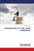 Originating of the Latin Language