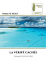 La Vérité Cachée