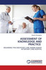 Assessment of Knowledge and Practice