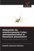 Wskaźniki do monitorowania Culex quinquefasciatus w basenach plywackich
