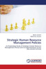 Strategic Human Resource Management Policies