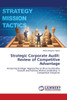 Strategic Corporate Audit: Review of Competitive Advantage