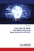 The Use of New Technologies in Teaching Statistics