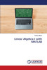 Linear Algebra I with MATLAB