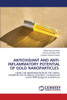 Antioxidant and Anti-Inflammatory Potential of Gold Nanoparticles