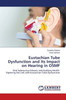 Eustachian Tube Dysfunction and Its Impact on Hearing in OSMF