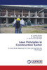Lean Principles in Construction Sector