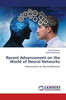 Recent Advancement on the World of Neural Networks