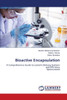 Bioactive Encapsulation