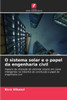 O sistema solar e o papel da engenharia civil